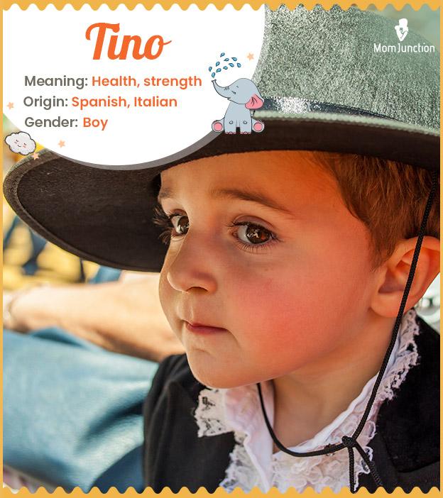 Tino, meaning streng